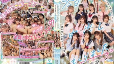 HNDS-082  Today, We Had A Ton Of Creampies. Whose Pussy Feels The Best? 13 Beautiful Girls Fight Over Your Dick! A Huge Orgy Special With The Goal Of Being The Center!!